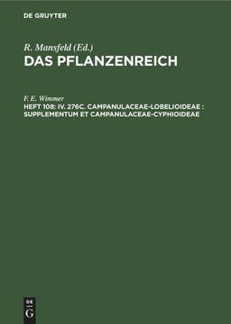 portada Iv. 276C. Campanulaceae-Lobelioideae: Supplementum et Campanulaceae-Cyphioideae (en Alemán)