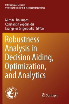 portada Robustness Analysis in Decision Aiding, Optimization, and Analytics (en Inglés)
