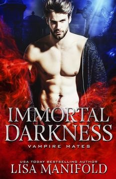 portada Immortal Darkness: A STANDALONE Vampire Romance (en Inglés)