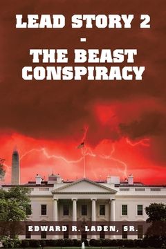 portada Lead Story 2 - the Beast Conspiracy (en Inglés)