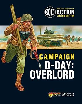 portada Bolt Action: Campaign: D-Day: Overlord (en Inglés)