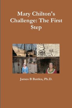 portada Mary Chilton's Challenge: the First Step (en Inglés)