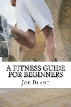 portada A Fitness Guide For Beginners (en Inglés)