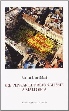 portada (Re)Pensar el Nacionalisme a Mallorca (en Catalá)