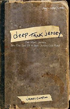 portada Deep Tank Jersey: One Man's Journey Into the Soul of a New Jersey Club Band
