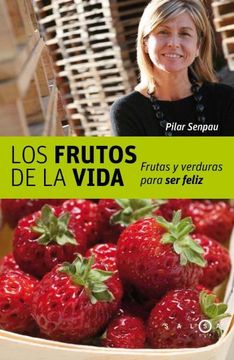 portada Los Frutos De La Vida (in Spanish)