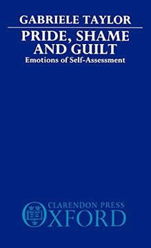 portada Pride, Shame, and Guilt: Emotions of Self-Assessment (en Inglés)