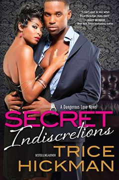 portada Secret Indiscretions (a Dangerous Love Novel) (en Inglés)
