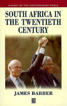 portada south africa in the twentieth century: a political history - in search of a nation state (en Inglés)
