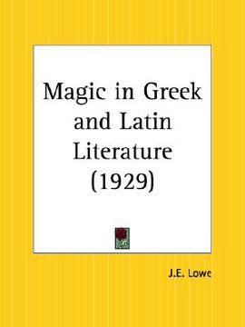 portada magic in greek and latin literature (en Inglés)