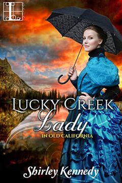portada Lucky Creek Lady (in old California) (en Inglés)