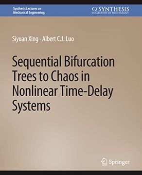 portada Sequential Bifurcation Trees to Chaos in Nonlinear Time-Delay Systems