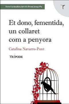 portada Et Dono,Fementida,Un Collaret com a Penyora (in Catalá)