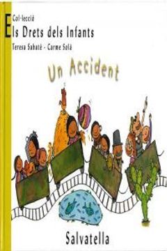 portada Un Accident: Els drets dels Infants 8 (in Catalá)