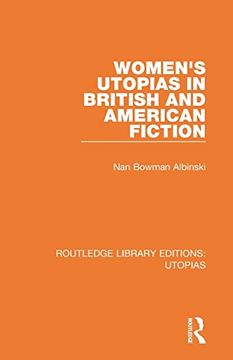 portada Women's Utopias in British and American Fiction (Routledge Library Editions: Utopias) 