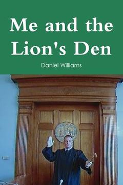 portada Me and the Lion's Den (en Inglés)
