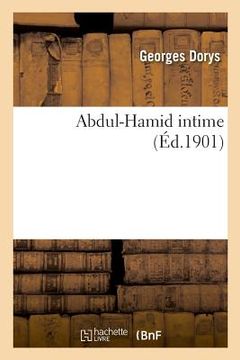 portada Abdul-Hamid Intime (in French)