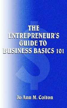 portada the entrepreneur's guide to business basics 101