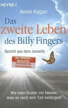 portada Das Zweite Leben des Billy Fingers: Bericht aus dem Jenseits: Wie Mein Bruder mir Bewies, Dass es Nach dem tod Weitergeht (en Alemán)