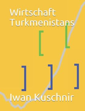 portada Wirtschaft Turkmenistans (in German)
