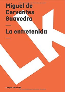la entretenida/ the entertainment