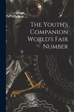 portada The Youth's Companion World's Fair Number (en Inglés)