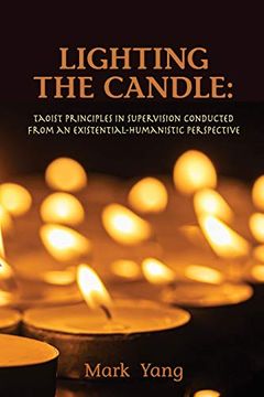 portada Lighting the Candle: Taoist Principles in Supervision Conducted From an Existential-Humanistic Perspective (in English)