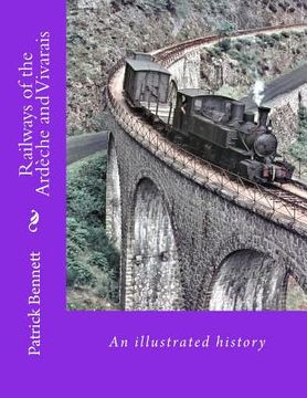 portada Railways of the Ardèche and Vivarais (en Inglés)