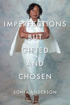 portada Imperfections but Gifted and Chosen (en Inglés)
