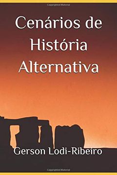 portada Cenários de História Alternativa (en Portugués)