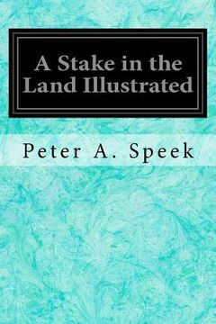 portada A Stake in the Land Illustrated (en Inglés)