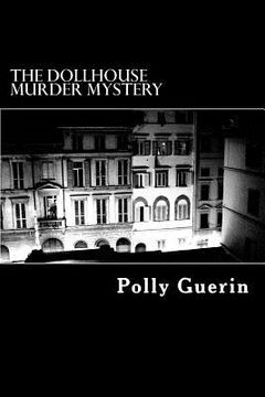 portada The Dollhouse Murder Mystery: A Time Travel Escapade (en Inglés)