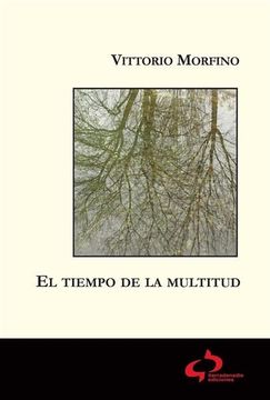 portada El Tiempo de la Multitud (in Spanish)