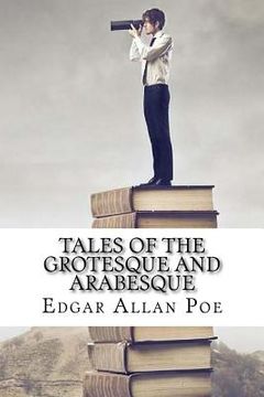 portada Tales of the Grotesque and Arabesque (en Inglés)
