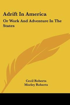 portada adrift in america: or work and adventure in the states