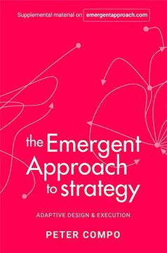 portada The Emergent Approach to Strategy: Adaptive Design & Execution (en Inglés)