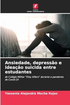 portada Ansiedade, Depressão e Ideação Suicida Entre Estudantes (en Portugués)