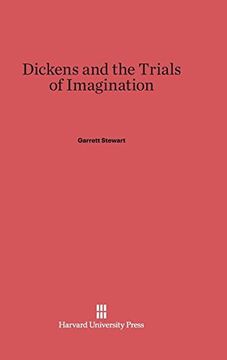 portada Dickens and the Trials of Imagination