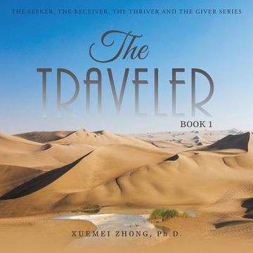portada The Traveler: Book 1 (en Inglés)
