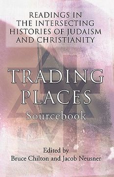portada trading places sourc: readings in the intersecting histories of judaism and christianity (in English)