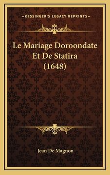 portada Le Mariage Doroondate Et De Statira (1648) (en Francés)