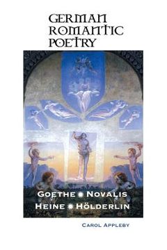 portada German Romantic Poetry: Goethe, Novalis, Heine, Hölderlin (in English)