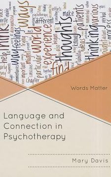 portada language and connection in psychotherapy: words matter (in English)