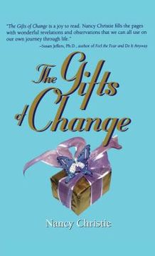 portada The Gifts of Change (en Inglés)