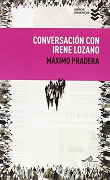 portada Conversación con Irene Lozano (in Spanish)