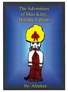 portada the adventures of miss kitty: halloween in afganahound/the royal wedding/christmas in afganahound/easter egg hunt in afganahound (en Inglés)