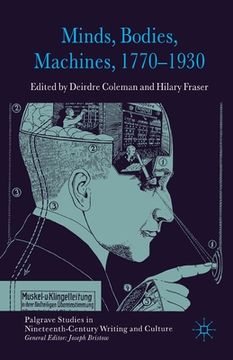 portada Minds, Bodies, Machines, 1770-1930 (en Inglés)