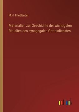 portada Materialien zur Geschichte der wichtigsten Ritualien des synagogalen Gottesdienstes (in German)