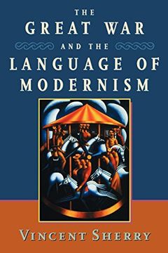 portada The Great war and the Language of Modernism (in English)