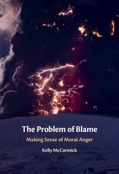 portada The Problem of Blame: Making Sense of Moral Anger (en Inglés)